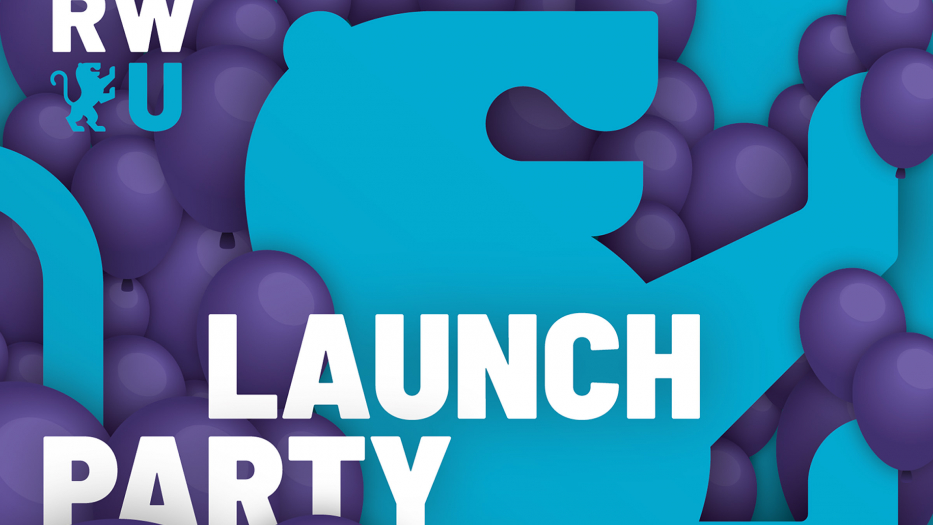 Plakat RWU Launch Party